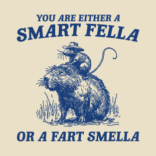 Are You A Smart Fella Or Fart Smella Vintage Shirt, Funny Rat Riding Cabybara T-Shirt