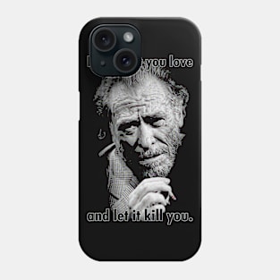 Charles Bukowski // Typography Design Phone Case