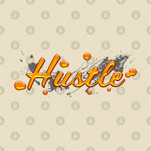 Hustle Hard Gel Graphic Logo Short Sleeve Hustling T-Shirt by NearlyNow