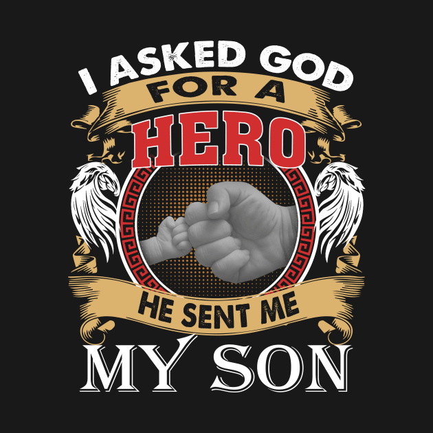 I Asked God For A Hero He Sent Me My Son by Jenna Lyannion