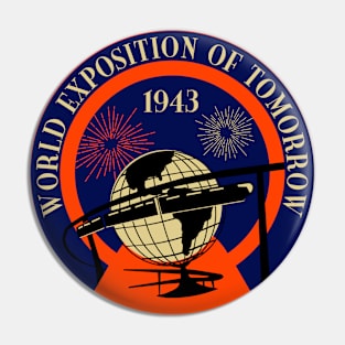 World Exposition of Tomorrow 1943 Pin