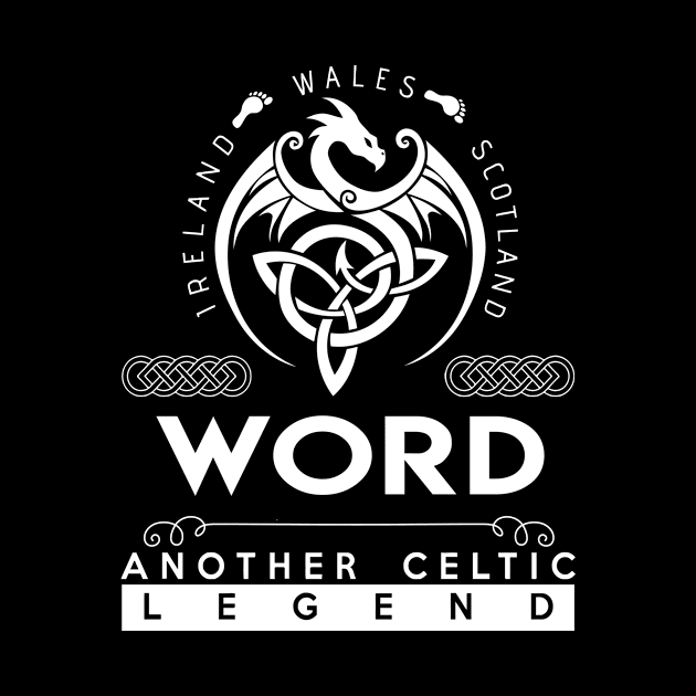 Word Name T Shirt - Another Celtic Legend Word Dragon Gift Item by harpermargy8920