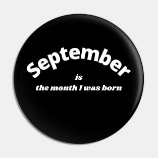 September birthday Pin