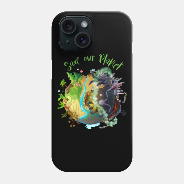 Save our Planet Phone Case by UnluckyDesigns