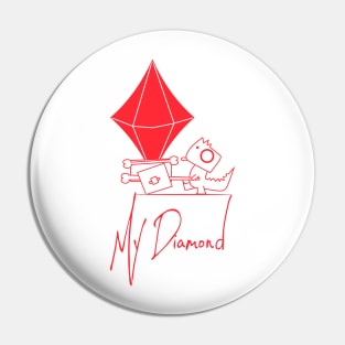 POMPITO MY DIAMOND Pin