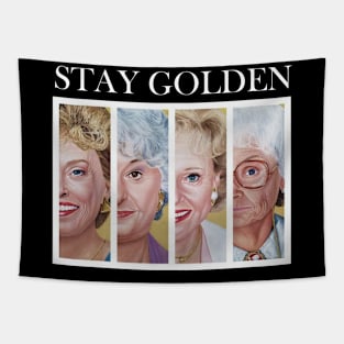 STAY GOLDEN Tapestry