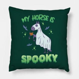 My Horse Is Spooky - Cute Halloween Ghost Horse Pillow