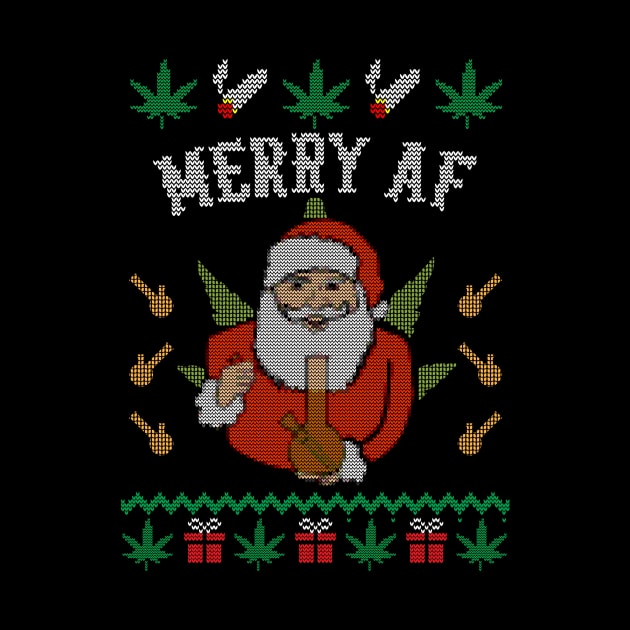 Merry AF Santa Cannabis Marijuana Christmas Design by UNDERGROUNDROOTS