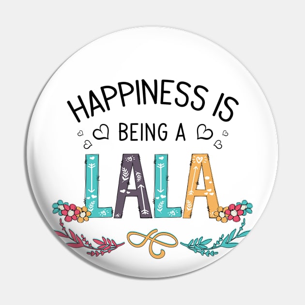 Happiness Is Being A Lala Wildflowers Valentines Mothers Day Pin by KIMIKA