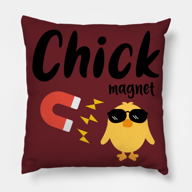 Chick Magnet Pillow by LOSV