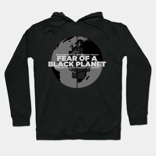 fear of a black planet hoodie