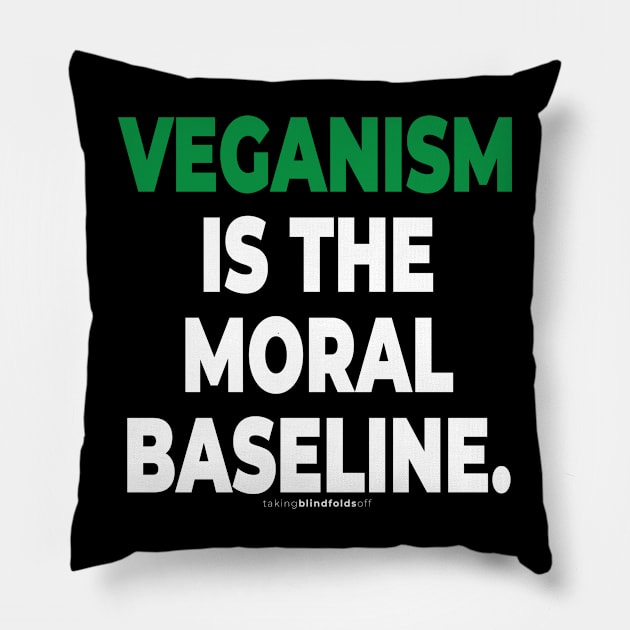 Vegan Activist Graphics #takingblindfoldsoff 53 Pillow by takingblindfoldsoff