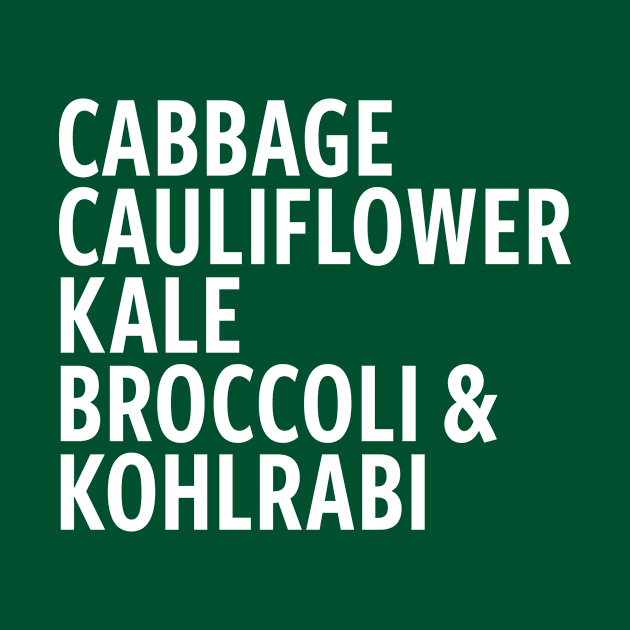 Cabbage Family Reunion by Kale Von Celery