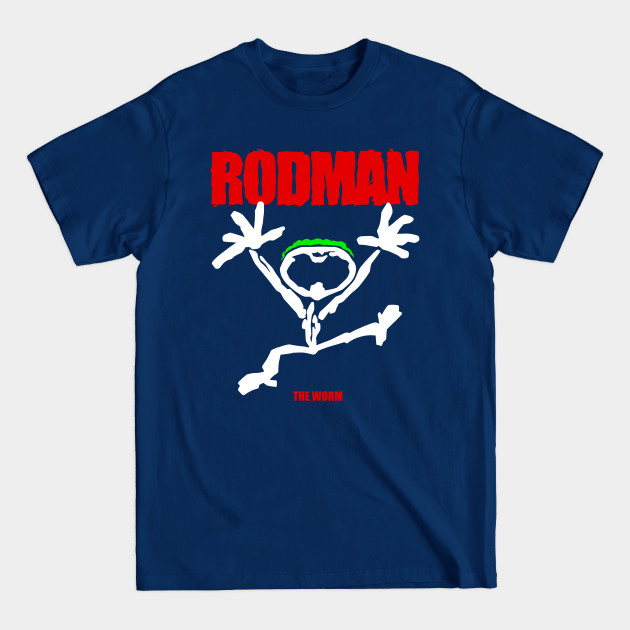 Discover RODMAN WORM - Dennis Rodman - T-Shirt