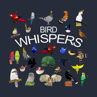 Bird Whispers T-Shirt