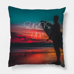 Surfs up - Top beach surfing tshirt Pillow