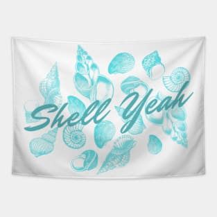 Shell yeah ! Tapestry