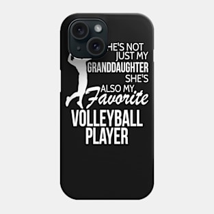 Volleyball Player Tee She's Not Just My Granddaughter Phone Case