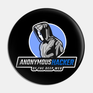 Anonymous Hacker of the Deep Web Pin