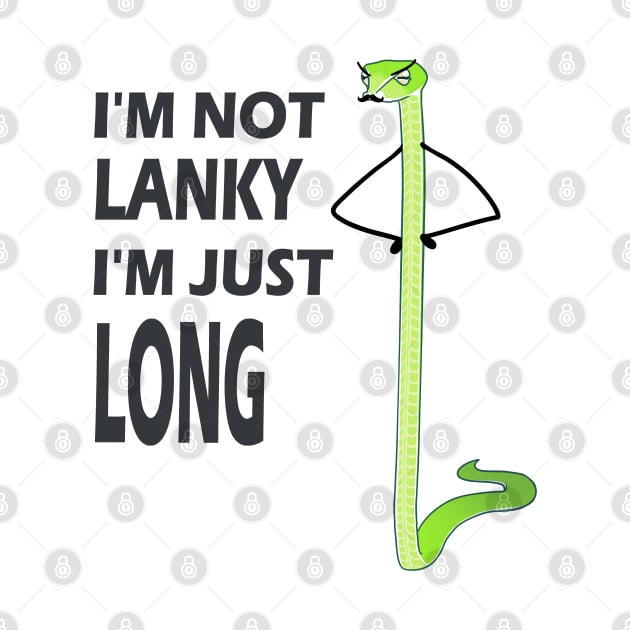 I'm not LANKY! by KamyShek89