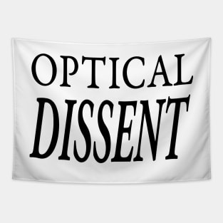 OPTICAL DISSENT Tapestry