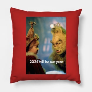 2024 will be our year! Pillow