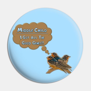 Middle Child Pin