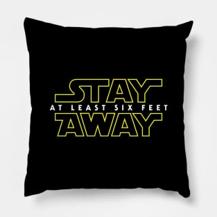 Stay Away Pillow