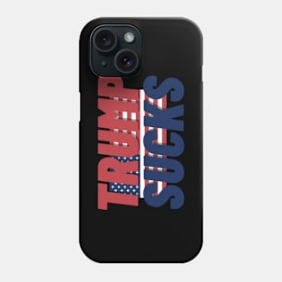 Trump Sucks Phone Case