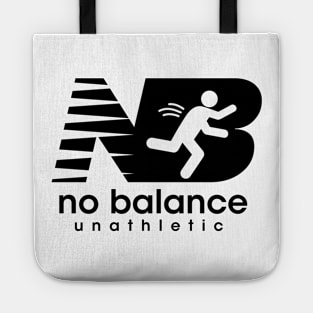 No Balance Funny Parody Tote