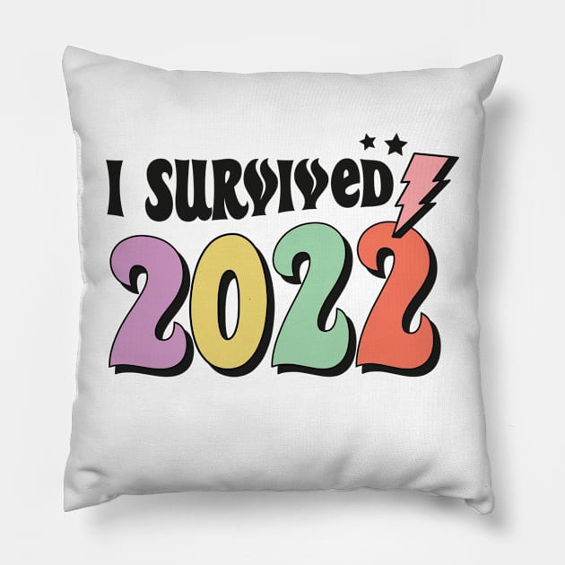 I survived 2022 funny2023 new year christmas gift idea Pillow by Mi Styles