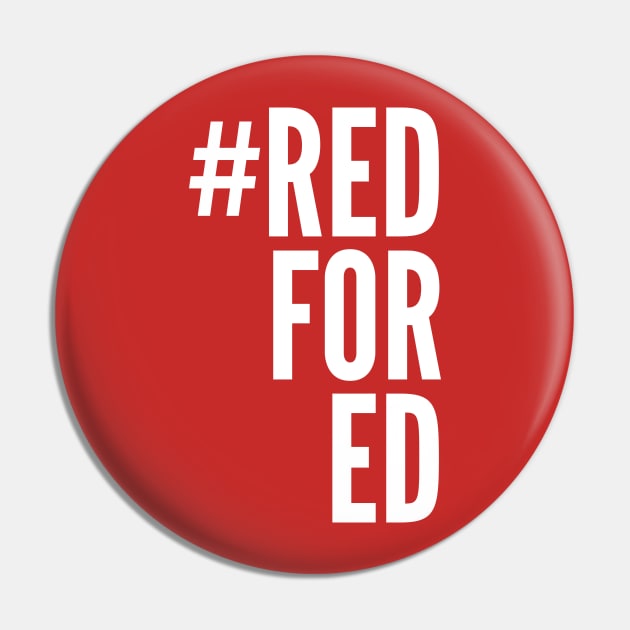 Red For Ed Pin by boldifieder