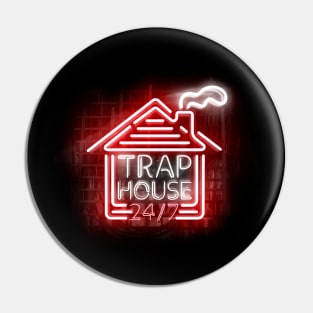 TRAP HOUSE Glowing RED NEON SIGN Pin