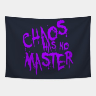Chaos Has No Master Messy Philosophical Quote Tapestry