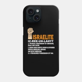 HEBREW / ISRAELITES: Israelite Definition jewish israeli pride Phone Case