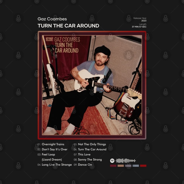 Gaz Coombes - Turn The Car Around Tracklist Album by 80sRetro