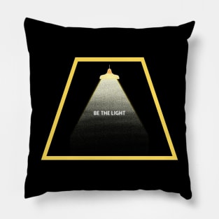 Light in the darkness Pillow