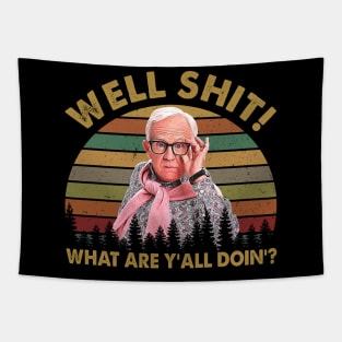 Leslie Jordan Well Shit What Are Y'all Doin' Vintage Tapestry