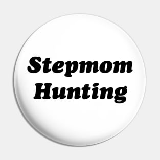 Stepmom Hunting v2 Pin