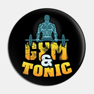 Gym & Tonic Pin