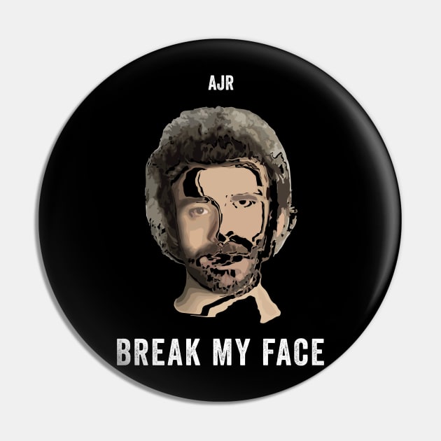 Break My Face Pin by usernate