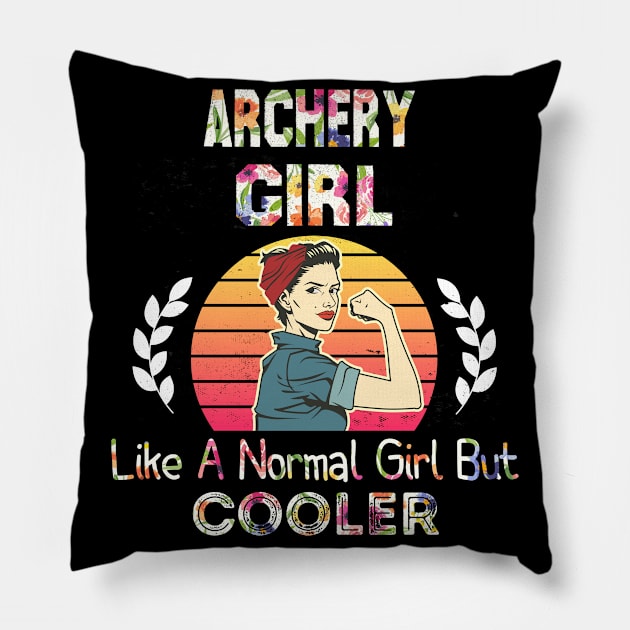 archery Girl Like A Normal Girl But Cooler, archery girl gift Pillow by foxfieldgear