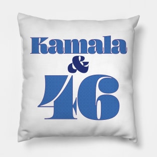 Kamala & 46, Democrat Pillow