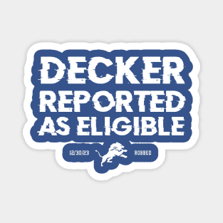 Decker-Reported-As-Eligible Magnet