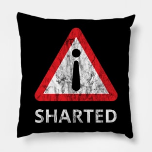 i Sharted Warning Symbol - Distressed (Light Text) Pillow