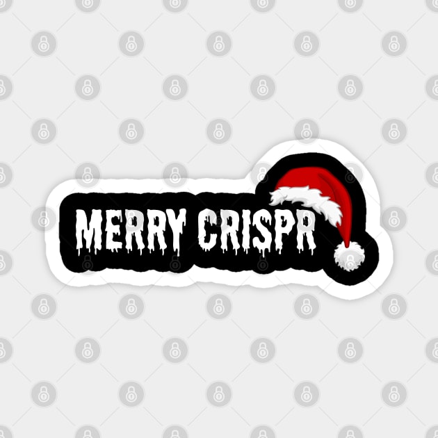 Merry Crispr! Christmas time, biotechnology, pcr Magnet by Pattyld