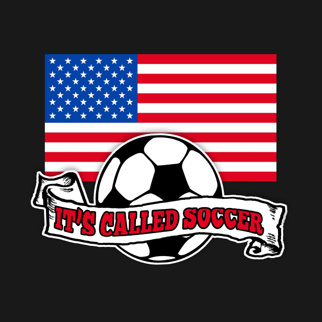 IT'S CALLED SOCCER with American Flag and Soccer Ball by Scarebaby