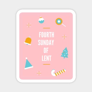 Fourth Sunday Of Lent Magnet