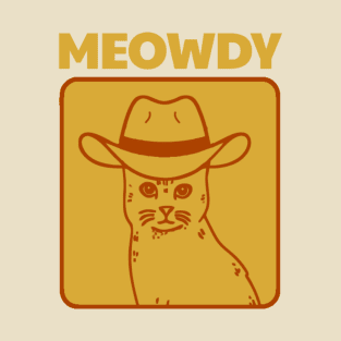 Meowdy - Funny Cat T-Shirt
