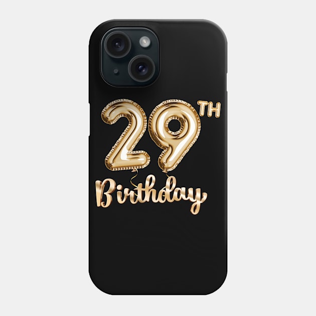 29th Birthday Gifts - Party Balloons Gold Phone Case by BetterManufaktur